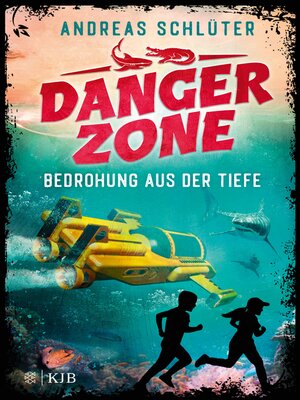 cover image of Dangerzone – Bedrohung aus der Tiefe